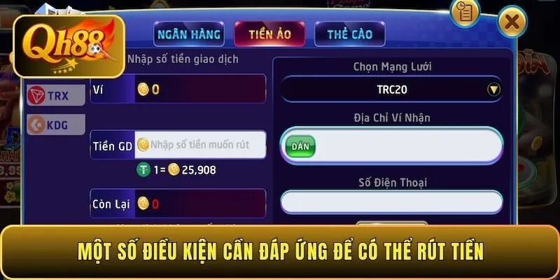 mot-so-dieu-kien-can-dap-ung-de-co-the-rut-tien